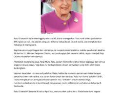 Ratu Elizabeth ll Meninggal pada Usia 96,Raja Charles lll Naik Takhta