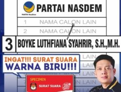 Ingat Surat Suara Warna Biru No 3 Boyke Luthfiana Syahrir.S.H.,MH