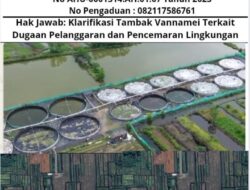 Klarifikasi Tambak Vannamei Terkait Dugaan Pelanggaran dan Pencemaran Lingkungan