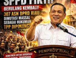 Pemprov Riau Tindak Tegas Kasus SPPD Fiktif: 307 ASN DPRD Dimutasi Massal dan TPP Dipotong