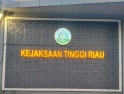 KEPALA KEJAKSAAN TINGGI RIAU DISINYALIR TAKUT DENGAN DIREKTUR PT. ARARA ABADI